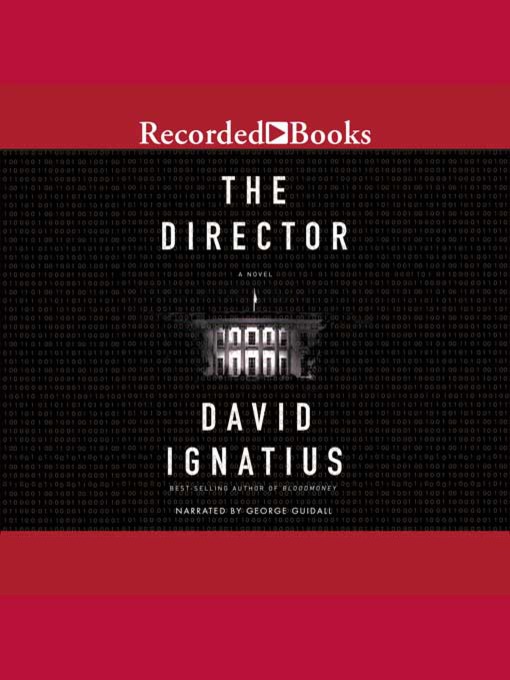 Title details for The Director by David Ignatius - Available